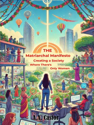 cover image of The Matriarchal Manifesto